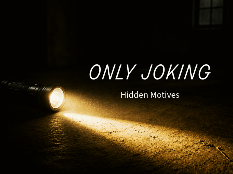 Only Joking